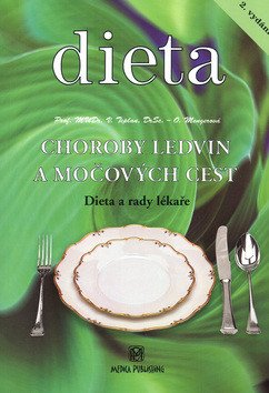Choroby ledvin a močových cest - Diety a rady lékaře – Mengerová Olga