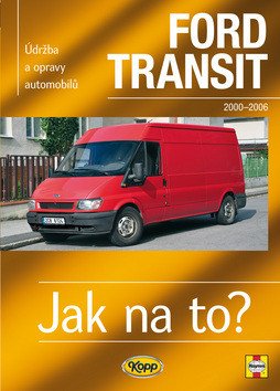 Ford Transit II- 20002006 - Jak na to -110 – Mead John S
