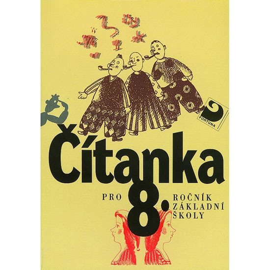 Čítanka pro 8 ročník ZŠ – group of authors