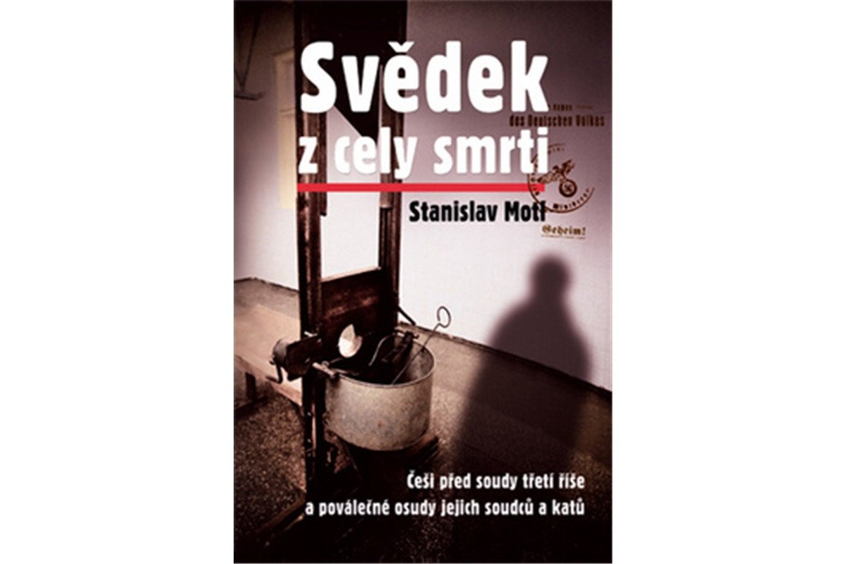 Svědek z cely smrti – Motl Stanislav