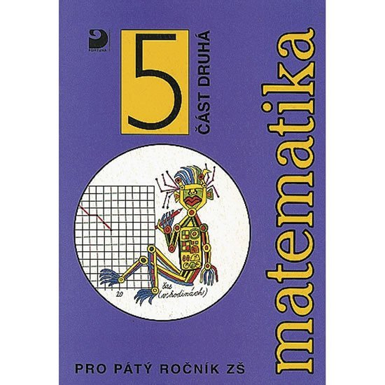 Matematika pro 5 ročník ZŠ - 2 část – Coufalová Jana