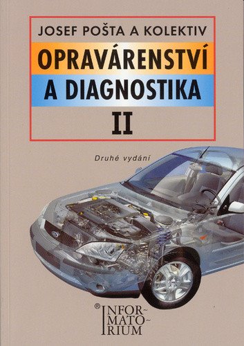 Opravárenství a diagnostika II – kolektiv autorů