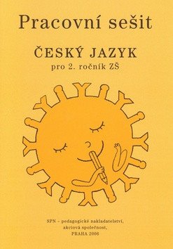 Český jazyk 2 pro základních školy - Pracovní sešit – Buriánková Milada
