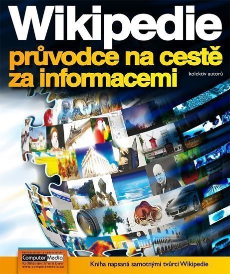 Wikipedia - průvodce na cestě za informacemi – kolektiv autorů