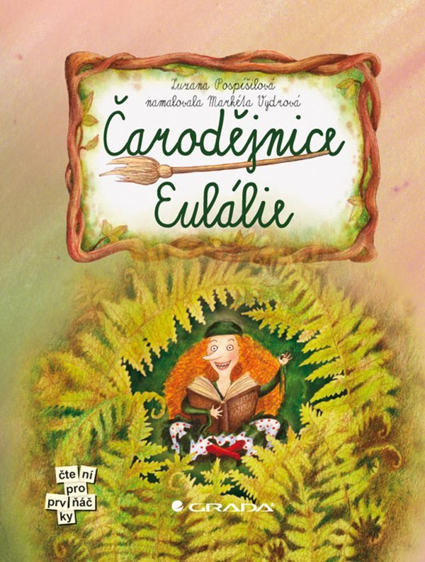 Čarodějnice Eulálie – Pospíšilová Zuzana
