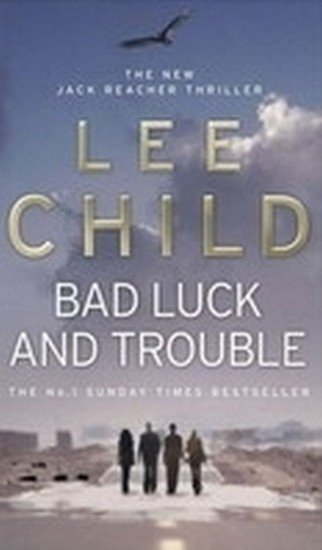 Bad Luck and Trouble – Child Lee