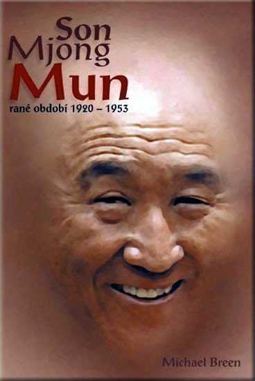 Son Mjong Mun rané období 1920-1953 – Breen Michael
