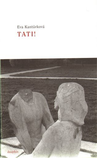 Tati – Kantůrková Eva
