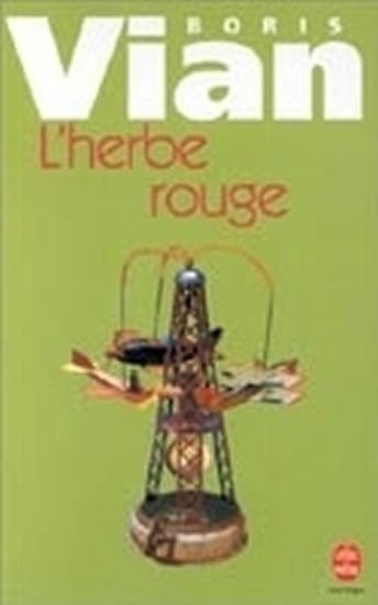 LHerbe rouge – Vian Boris