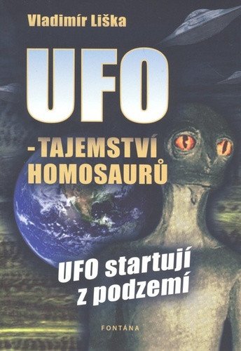 UFO -Tajemství Homosaurů – Liška Vladimír
