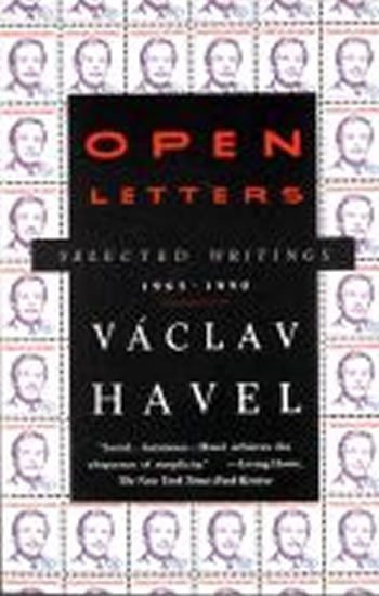 Open Letters  Selected Writings 1965-1990 – Havel Václav