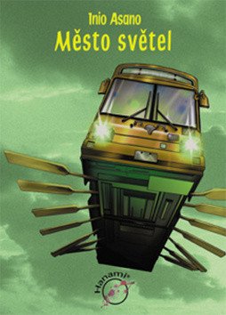 Město světel – Asano Inio