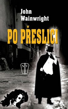 Po přeslici – Wainwright John
