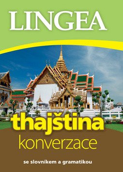 Thajština - konverzace se slovníkem a gramatikou