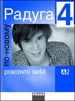 Raduga po-novomu 4 - pracovní sešit – group of authors