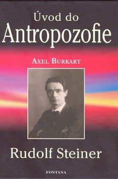 Úvod do Antropozofie – Steiner Rudolf