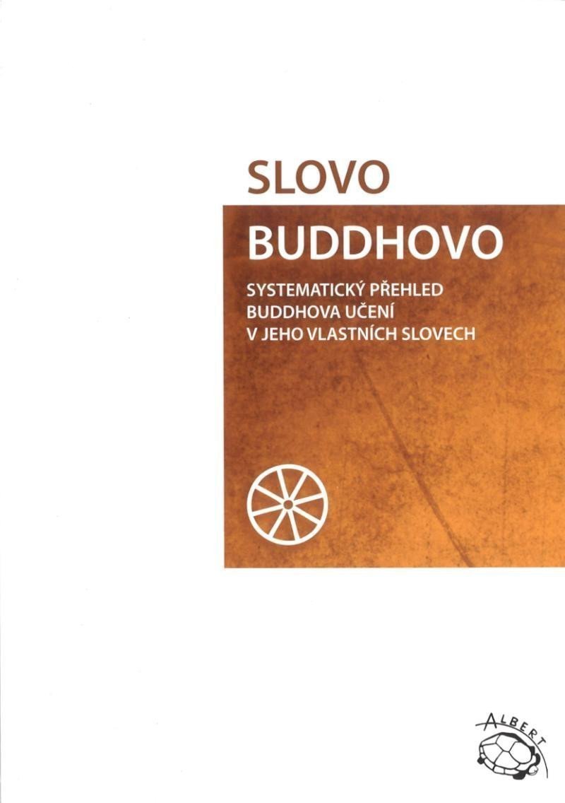 Slovo Buddhovo – Maháthera Nyánatiloka