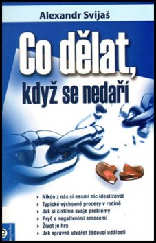 Co dělat když se nedaří – Svijaš Alexandr