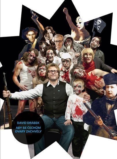 Aby se Čechům ovary zachvěly – Drábek David