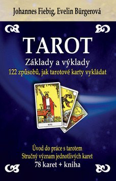 Tarot - Základy a výklady kniha  karty – Fiebig Johannes