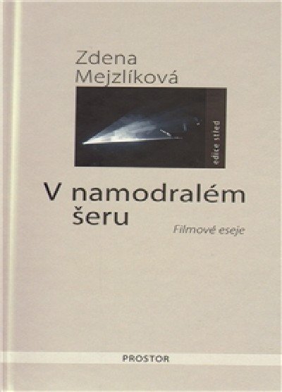 V namodralém šeru – Mejzlíková Zdena