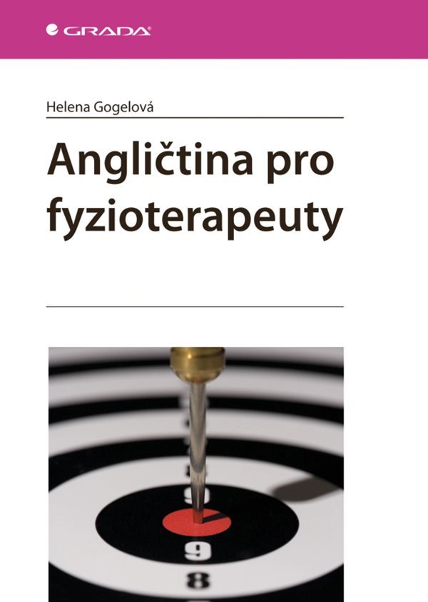 Angličtina pro fyzioterapeuty – Gogelová Helena