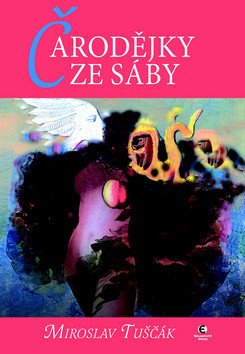 Čarodějka ze Sáby - Hráčky 6 – Tuščák Miroslav