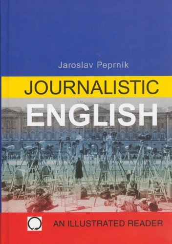 Journalistic English – Peprník Jaroslav
