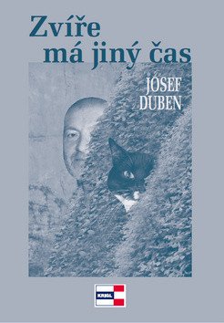 Zvíře má jiný čas – Duben Josef
