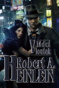 Vládci loutek – Heinlein Robert A