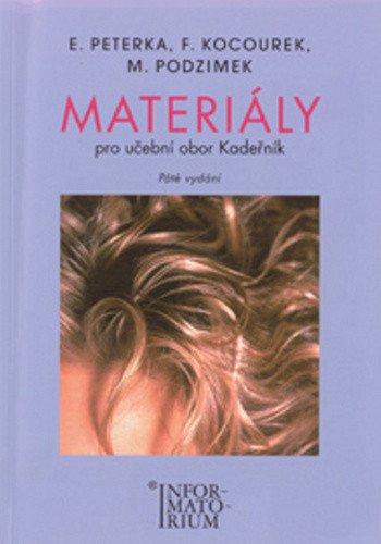 Materiály - Pro učební obor Kadeřník – Peterka a spol