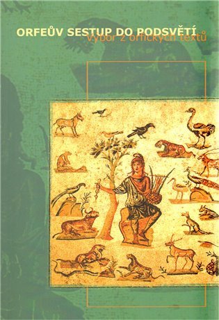 Orfeův sestup do podsvětí – group of authors