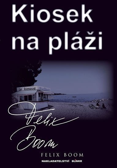 Kiosek na pláži – Boom Felix