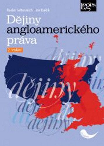 Dějiny angloamerického práva – Kuklík Jan