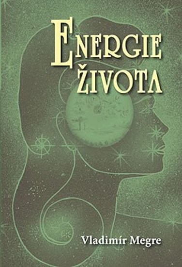 Energie života 7 – Megre Vladimír