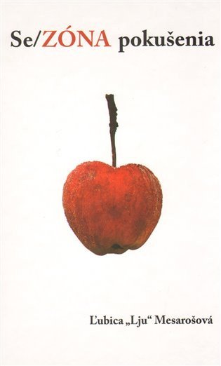 SeZÓNA pokušenia slovensky – Mesárošová Ľubica Lju