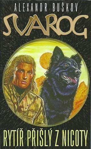Rytíř přišlý z nicoty – Buškov Alexandr