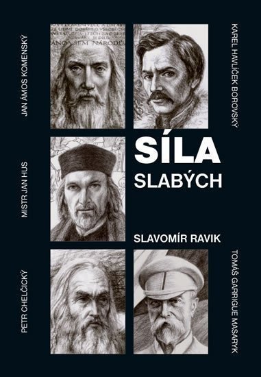 Síla slabých – Ravik Slavomír