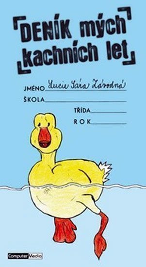 Deník mých kachních let – Závodná Lucie Sára