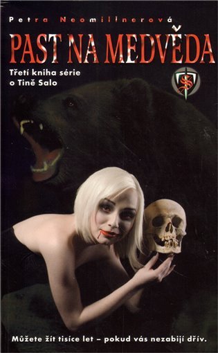 Tina Salo 3 - Past na medvěda – Neomillnerová Petra