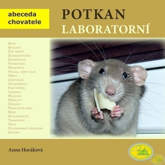 Potkan Laboratorní - Abeceda chovatele – Horáková Anna