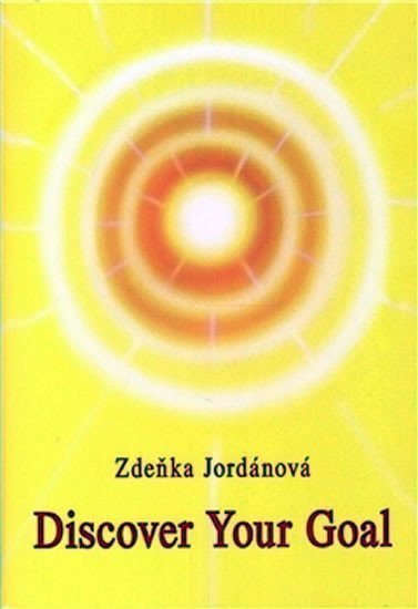 Discover your Goal – Jordánová Zdeňka
