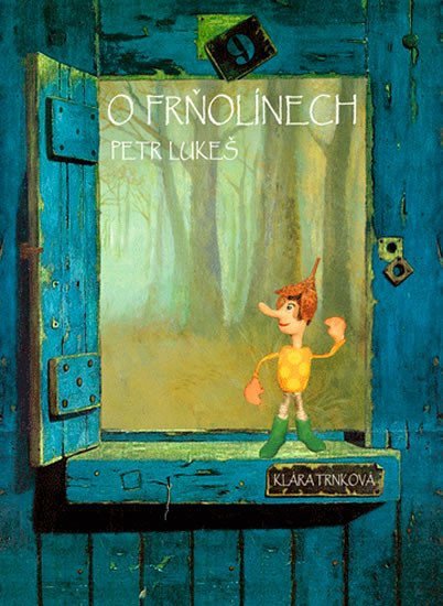 O Frňolínech – Trnková Klára