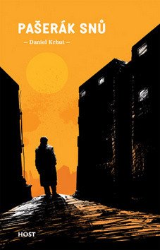 Pašerák snů – Krhut Daniel