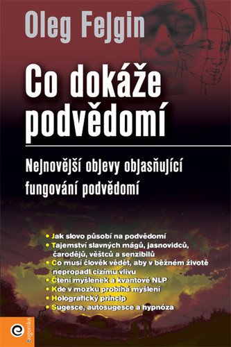 Co dokáže podvědomí – Fejgin Oleg