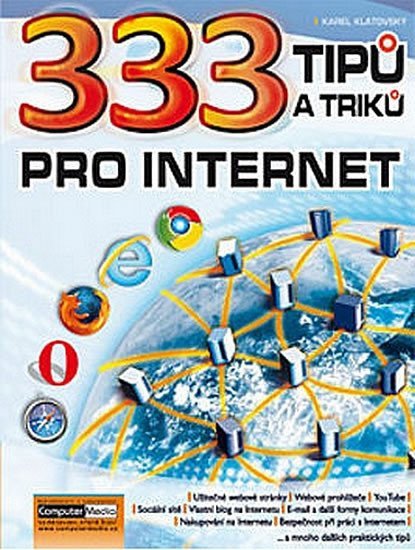 333 tipů a triků pro internet – Klatovský Karel
