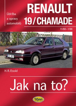 Renault 19Chamade od 1188 do 196 - Jak na to - 9 – Etzold Hans-Rüdiger