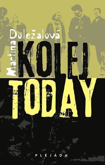 Kolej Today – Doležalová Martina