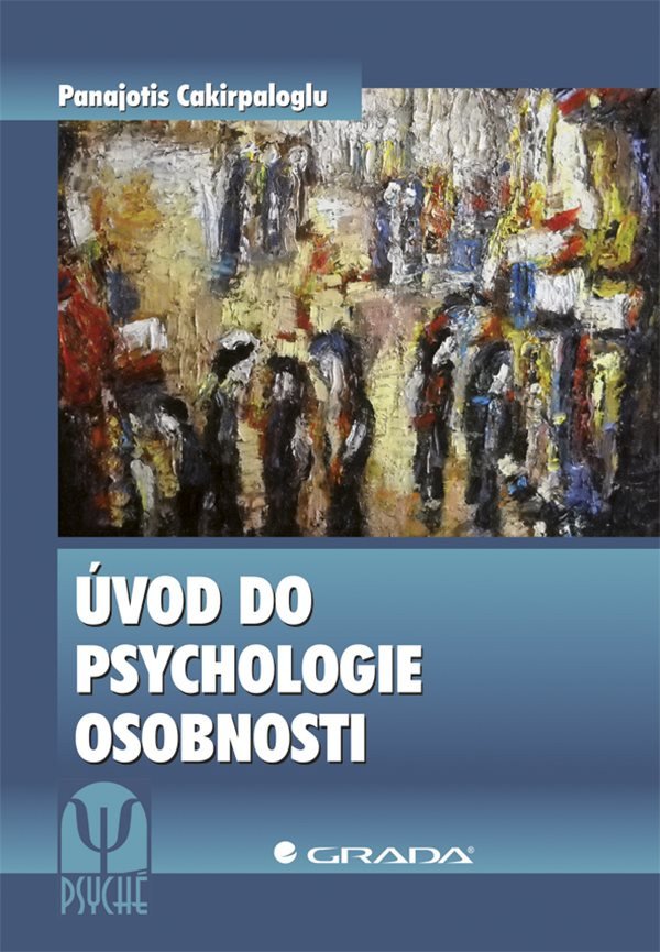 Úvod do psychologie osobnosti – Cakirpaloglu Panajotis