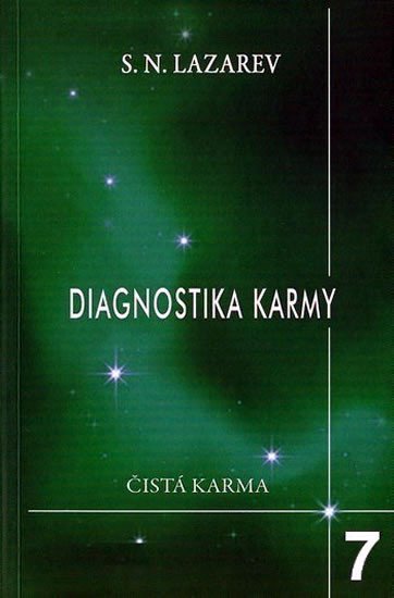Diagnostika karmy 7 - Překonání citového štěstí – Lazarev S N